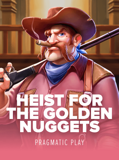 pragmatic-play-heist-for-the-golden-nuggets